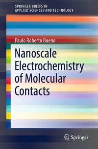 Produktbild: Nanoscale Electrochemistry of Molecular Contacts