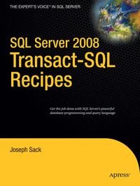 Produktbild: SQL Server 2008 Transact-SQL Recipes