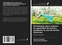 Produktbild: Estrategias para mejorar la capacidad de lectura mediante el uso de textos literarios