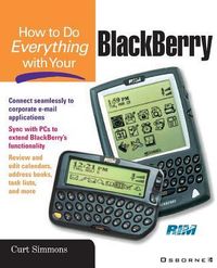 Produktbild: How to Do Everything with Your Blackberry