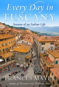 Produktbild: Every Day in Tuscany