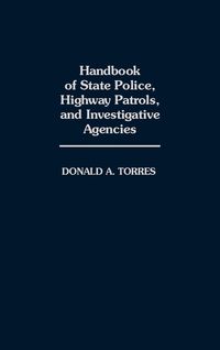 Produktbild: Handbook of State Police, Highway Patrols, and Investigative Agencies