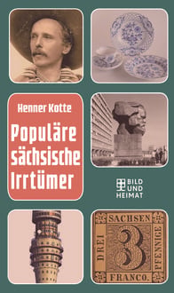 Produktbild: Popul&auml;re s&auml;chsische Irrt&uuml;mer