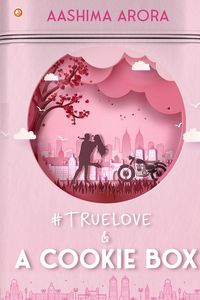 Produktbild: #True Love and A Cookie Box