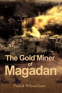 Produktbild: The Gold Miner of Magadan