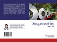 Produktbild: Study of Incremental Sheet Forming of Aluminum Alloy AA1100