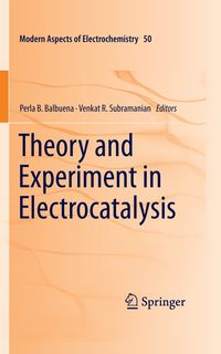 Produktbild: Theory and Experiment in Electrocatalysis
