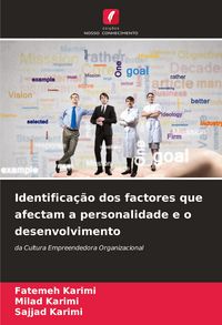 Produktbild: Identifica&ccedil;&atilde;o dos factores que afectam a personalidade e o desenvolvimento