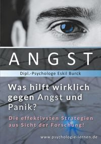 Produktbild: Angst - Was hilft wirklich gegen Angst und Panikattacken?