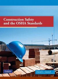 Produktbild: Goetsch, D: Construction Safety and the OSHA Standards