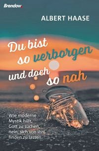 Produktbild: Du bist so verborgen und doch so nah