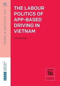 Produktbild: The Labour Politics of App-Based Driving in Vietnam