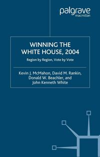 Produktbild: Winning the White House, 2004