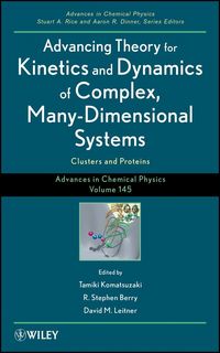 Produktbild: Advancing Theory for Kinetics and Dynamics of Complex, Many-Dimensional Systems