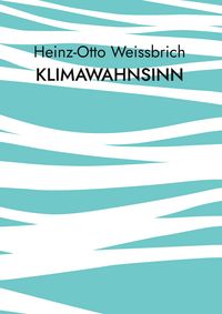 Produktbild: Klimawahnsinn