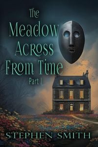 Produktbild: The Meadow Across From Time