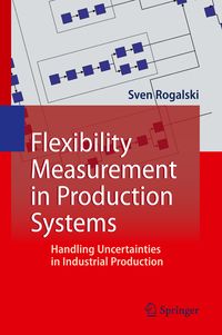 Produktbild: Flexibility Measurement in Production Systems
