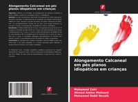 Produktbild: Alongamento Calcaneal em p&eacute;s planos idiop&aacute;ticos em crian&ccedil;as