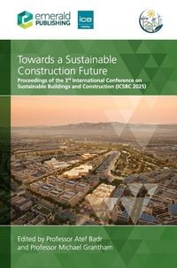 Produktbild: Towards a Sustainable Construction Future