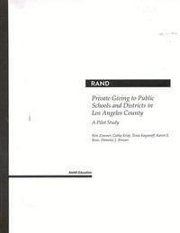 Produktbild: Private Giving to Public Schools and Districts in Los Angeles County: A Pilot Study 2001