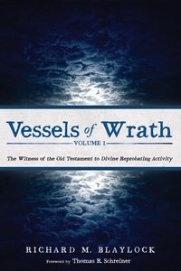 Produktbild: Vessels of Wrath, Volume 1