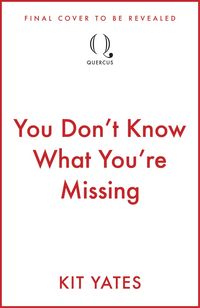 Produktbild: You Don't Know What You're Missing