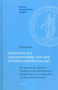 Produktbild: Apophatik als L&ouml;sungsformel f&uuml;r den interreligi&ouml;sen Dialog?