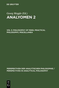 Produktbild: Philosophy of Mind, Practical Philosophy, Miscellanea