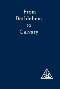 Produktbild: From Bethlehem to Calvary
