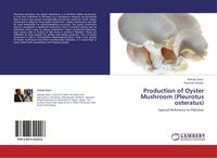Produktbild: Production of Oyster Mushroom (Pleurotus osteratus)