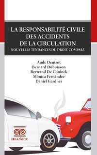 Produktbild: La responsabilit&eacute; civile des accidents de la circulation