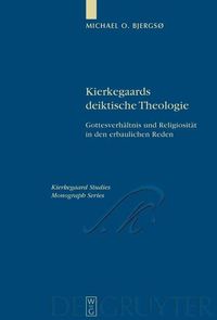 Produktbild: Kierkegaards deiktische Theologie