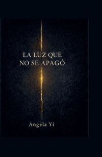 Produktbild: La Luz Que No Se Apago