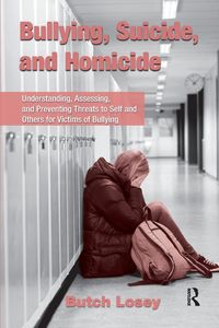 Produktbild: Bullying, Suicide, and Homicide
