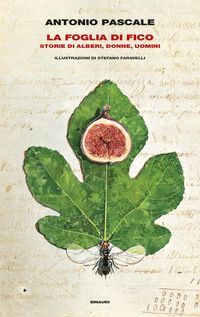 Produktbild: La foglia di fico. Storie di alberi, donne, uomini