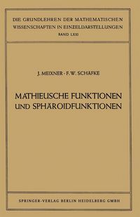 Produktbild: Mathieusche Funktionen und Sph&auml;roidfunktionen