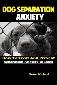 Produktbild: Dog Separation Anxiety