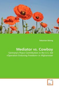 Produktbild: D&ouml;ring Sebastian: Mediator vs. Cowboy