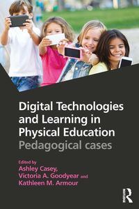 Produktbild: Digital Technologies and Learning in Physical Education