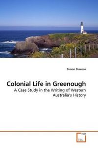 Produktbild: Stevens, S: Colonial Life in Greenough