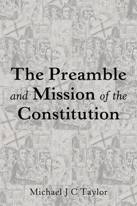Produktbild: The Preamble and Mission of the Constitution