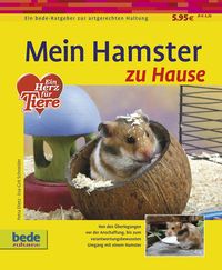 Bild vom Artikel Mein Hamster zu Hause vom Autor Eva-Grit Schneider