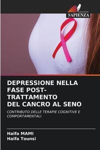 Produktbild: Depressione Nella Fase Post-Trattamento Del Cancro Al Seno