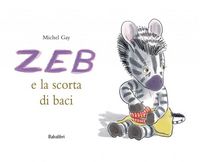 Produktbild: Zeb e la scorta di baci