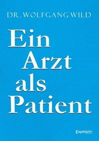 Produktbild: Ein Arzt als Patient