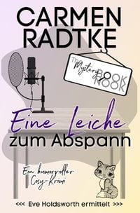 Produktbild: Ein Fall f&uuml;r Eve Holdsworth / Eine Leiche zum Abspann
