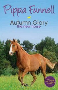 Produktbild: Tilly's Pony Tails: Autumn Glory the New Horse