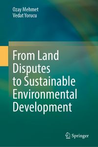 Produktbild: From Land Disputes to Sustainable Environmental Development