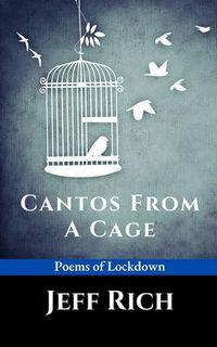 Produktbild: Cantos from a Cage | Poems of Lockdown.