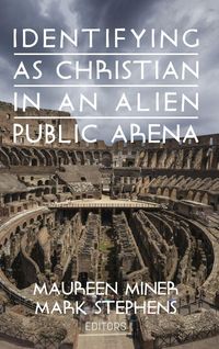 Produktbild: Identifying as Christian in an Alien Public Arena